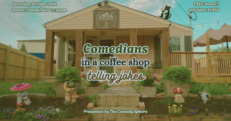 Comedians in a Coffee Shop...Telling Jokes